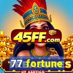 77 fortune